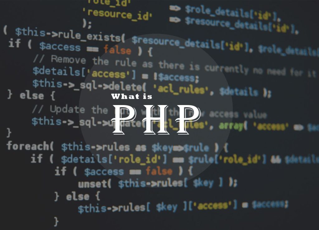 معرفی و کاربرد زبان برنامه نویسی PHP
